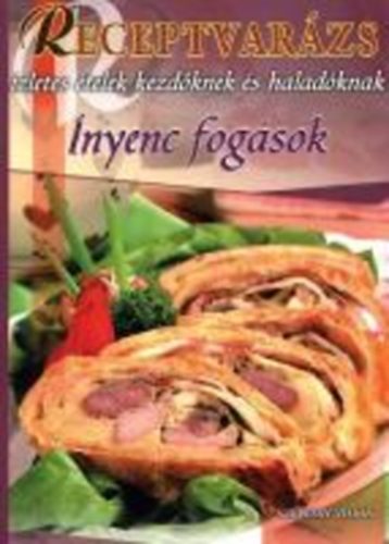 nyenc fogsok - Receptvarzs