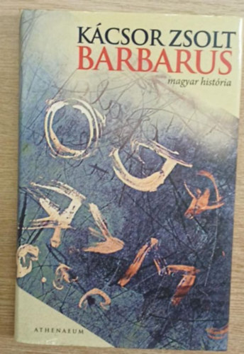 Kcsor Zsolt - Barbarus