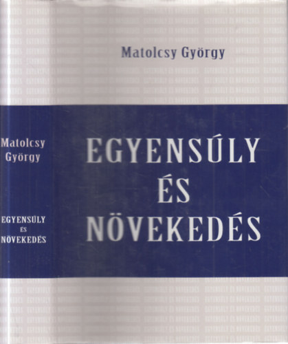 Egyensly s nvekeds (dediklt)