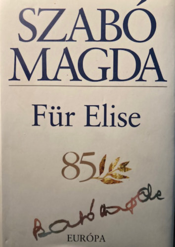 Szab� Magda - F�r Elise