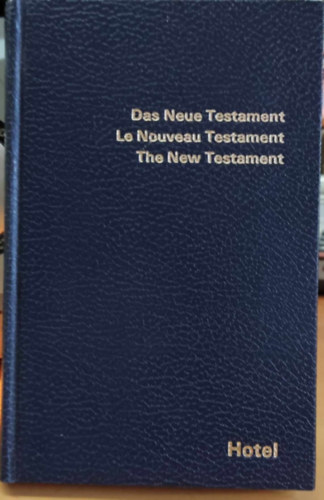 Hotel - Das Neue Testament - Le Nouveau Testament - The New Testament