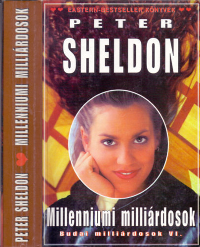 Peter Sheldon - Budai millirdosok 6. Millenniumi millirdosok