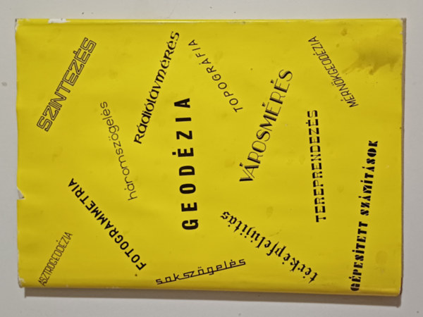 Tjkoztat a Budapesti Geodziai s Trkpszeti Vllalat jabb kelet tudomnyos kutat s mszaki fejlesztsi munklatairl