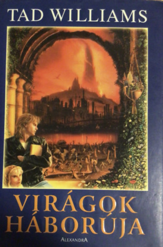 Tad Williams - Virgok hborja
