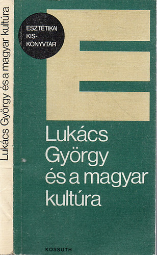 Lukcs Gyrgy s a magyar kultra