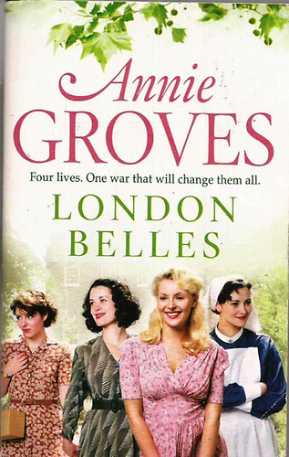 Annie Groves - London Belles