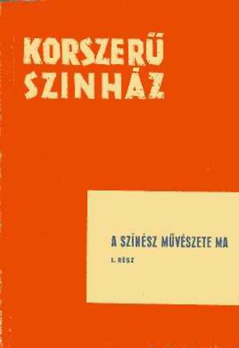 A sznsz mvszete ma I.