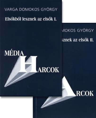 Elskbl lesznek az elsk I-II.