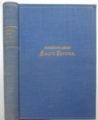 Sacra Corona (A Magyar Szent Korona regnye)