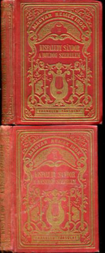 Himfy szerelmei I-II. (A keserg szerelem - A boldog szerelem)