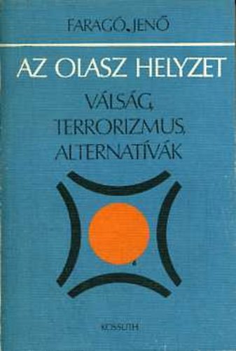 Farag Jen - Az olasz helyzet