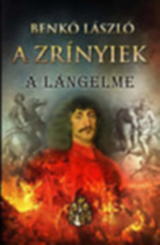 A Zrnyiek II.- A lngelme