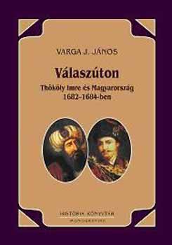 Vlaszton. Thkly Imre s Magyarorszg