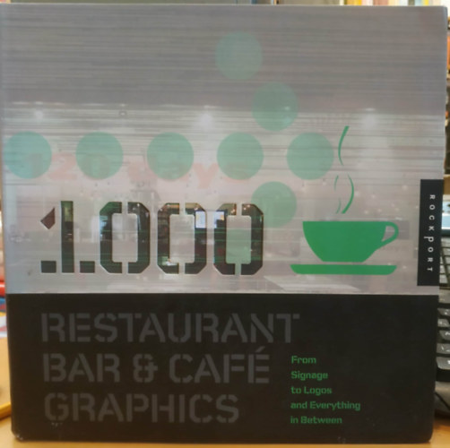 1000 Restaurant, Bar & Caf Graphics - From Signage t Logos and Everything in Between
