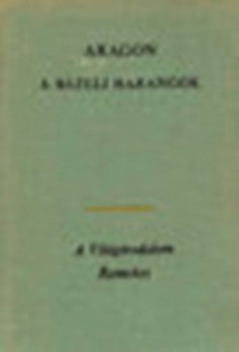 10 db A Vil�girodalom Remekei sorozatb�l: A b�zeli harangok - A n�polyi testv�rek - Lotte Weimarban - A hamis Nero - B�cs� a fegyverekt�l - Szalamb� - Inas�vek - Az �n egyetemeim - V�r�s �s feh�r I-II. - Messzi utca - Max Havelaar