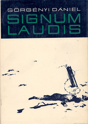 Görgényi Dániel - Signum Laudis