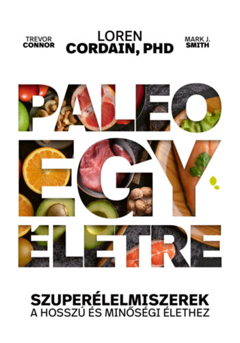 Paleo egy �letre