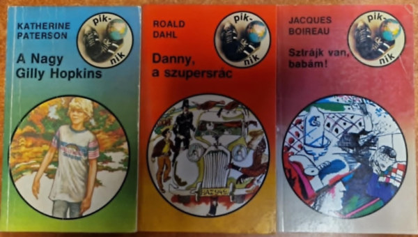 3db Piknik knyvek: A Nagy Gilly Hopkins,Danny, a szupersrc,Sztrjk van, babm!