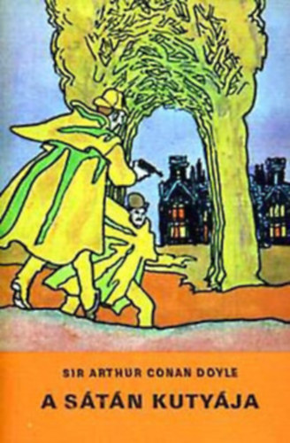 Arthur Conan Doyle - A stn kutyja