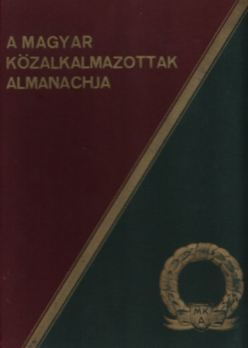 A magyar kzalkalmazottak almanachja
