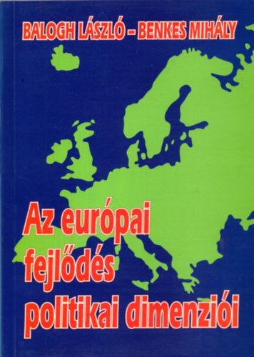 Az eurpai fejlds politikai dimenzii