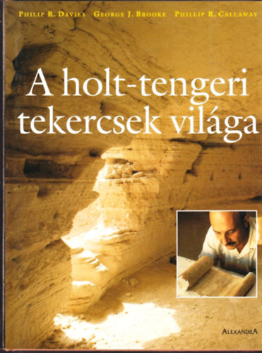 A Holt-tengeri tekercsek vilga