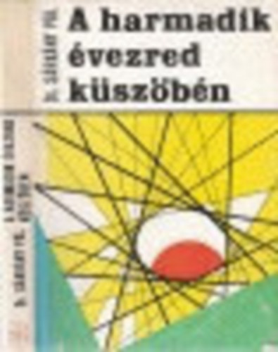 A harmadik �vezred k�sz�b�n (Pillant�s a j�v� mez�gazdas�g�ba)