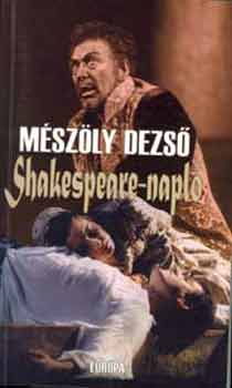 Mszly Dezs - Shakespeare-napl