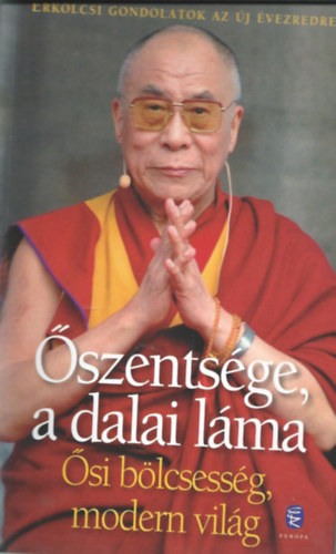 szentsge, a dalai lma - si blcsessg, modern vilg