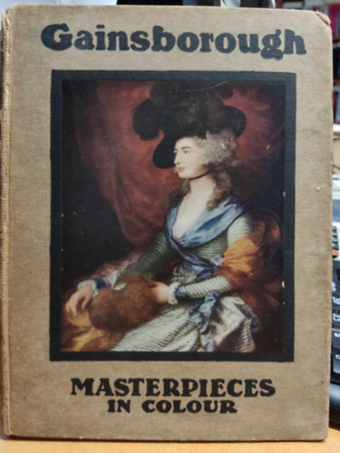 Masterpieces in Colour Gainsborough (1727-1788)