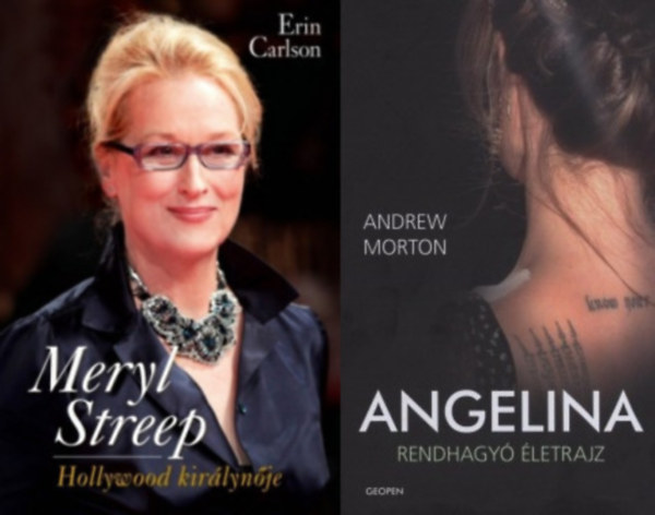 2 rendkvli sznszn: Meryl Streep - Hollywood kirlynje +  Angelina - Rendhagy letrajz