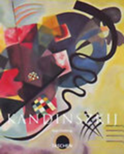 Vaszilij Kandinszkij (1866-1944) -Forradalom a festszetben (Taschen)