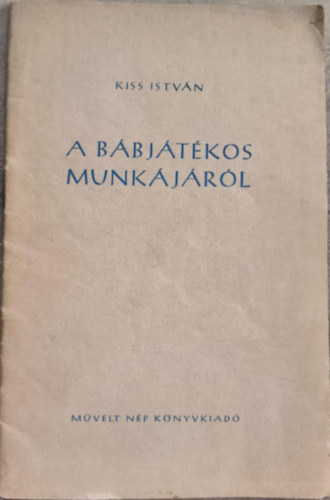 A b�bj�t�kos munk�j�r�l