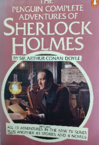 The Penguin complete Adventures Of Sherlock Holmes