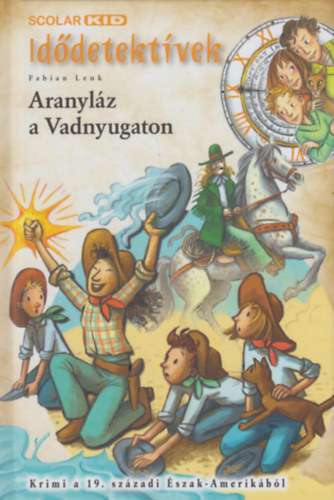 Aranyl�z a Vadnyugaton