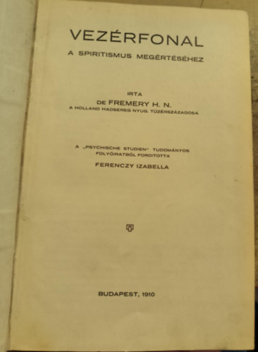 Vezrfonal a spiritismus megrtshez