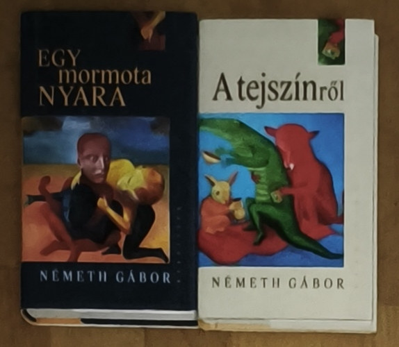 2db N�meth G�bor m� - A tejsz�nr�l, Egy mormota nyara