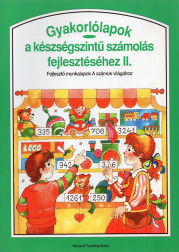 Mtrai -Tlas; Dr. Bernthn Nagy gnes - Gyakorllapok a kszsgszint szmols fejlesztshez II.