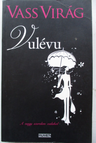 Vulvu  (A nagy szerelem valahol)
