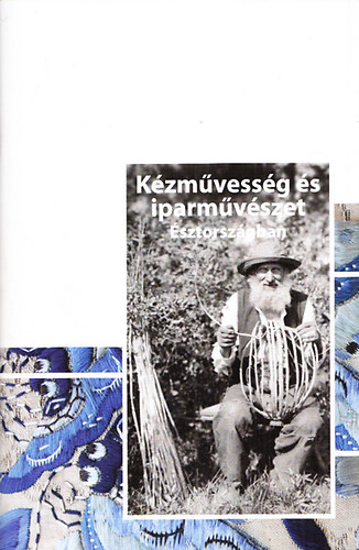 Kzmvessg s iparmvszet sztorszgban (Mlt s jelen)