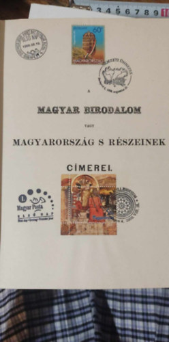 A magyar birodalom vagy Magyarorsz�g s r�szeinek c�merei