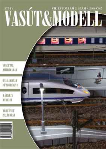 Egly Tibor - Vast & Modell 2006. sz