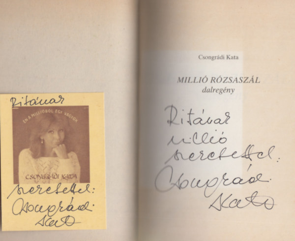 Milli� r�zsasz�l dalreg�ny (Dedik�lt)