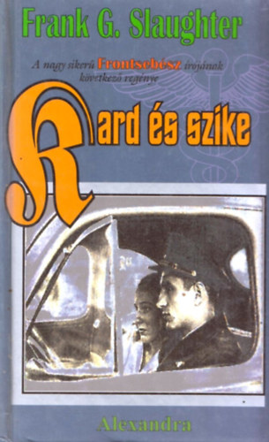 Frank G. Slaughter - Kard s szike