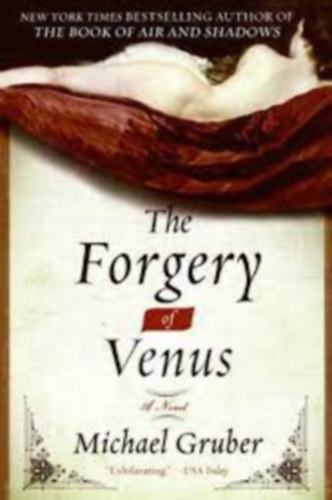 Michael Gruber - The Forgery of Venus