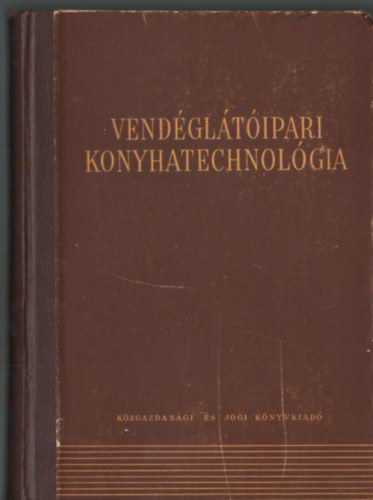 Vendgltipari konyhatechnolgia
