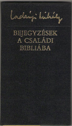 Bejegyz�sek a csal�di Bibli�ba