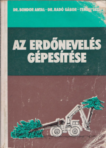 Az erdnevels gpestse