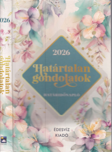 Határtalan gondolatok- Határidőnapló 2026.