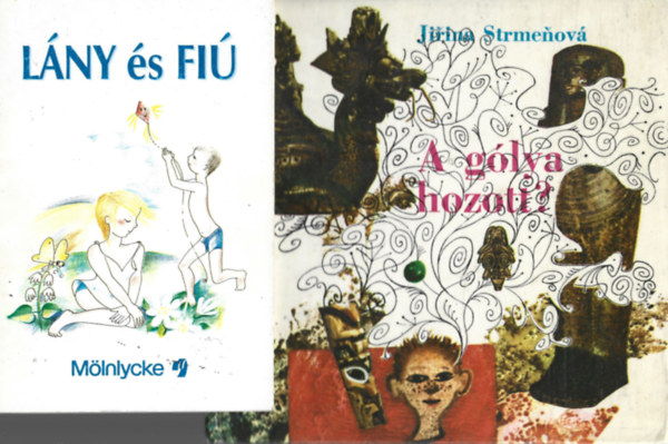 2 db könyv, Lány és Fiú, Jirina Strmenová: A gólya hozott?